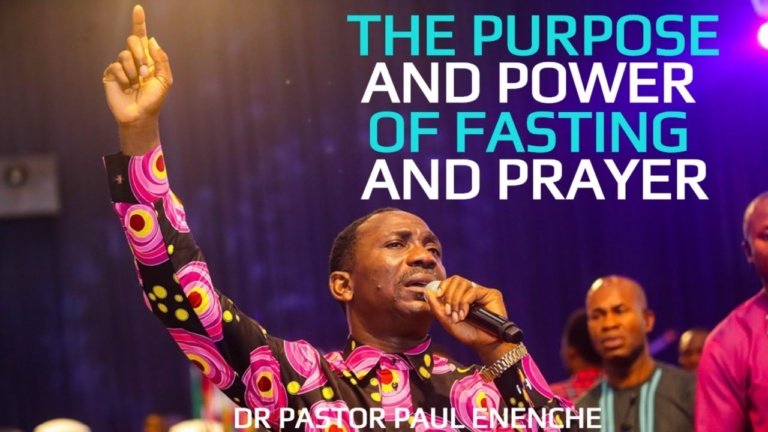 [Sermon] Dr. Pastor Paul Enenche - The Purpose and Power of Fasting and