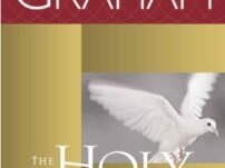 [PDF] The Holy Spirit: Activating God’s Power in Your Life – Billy Graham