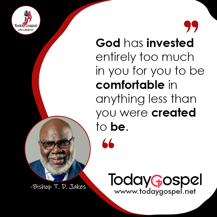 [Quote] Bishop T. D. Jakes (Quote 4) - TodayGospel