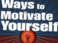 [PDF] 100 Ways To Motivate Yourself: Change Your Life Forever – Steve Chandler