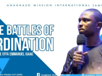 [Sermon] Apostle Effa Emmanuel Isaac – The Battles of Ordination (Part 1)