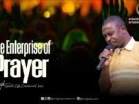 [Sermon] Apostle Effa Emmanuel Isaac – The Enterprise of Prayer