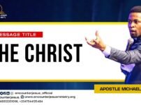 [Sermon] Apostle Michael Orokpo – The Christ