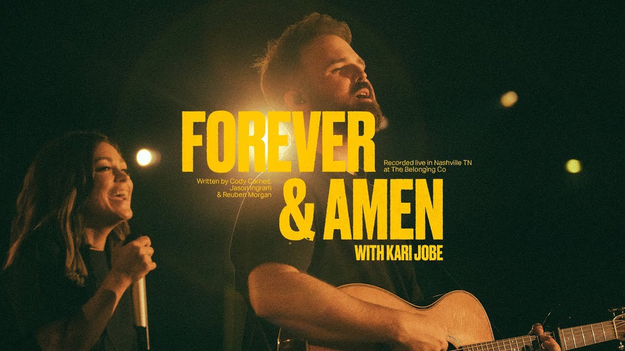 Music Lyrics Video Cody Carnes And Kari Jobe Forever And Amen Todaygospel 