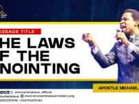 [Sermon] Apostle Michael Orokpo – The Laws Of The Annointing